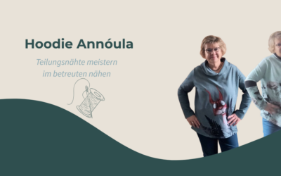 Teilungsnähte meistern: Mein Annóula-Hoodie im ersten betreuten Nähen