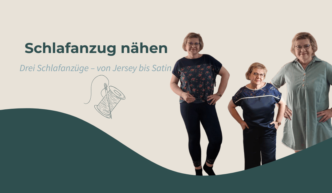 Schlafanzug nähen