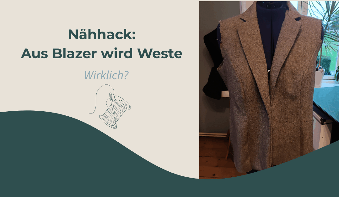 Mein neuer Nähhack: Aus Blazer wird  Hundeweste – (oder nicht?)
