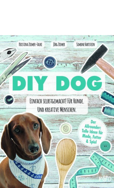 DIY Dog - DIY Buch für Hundesachen