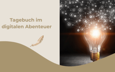 Tagebuch im digitalen Abenteuer