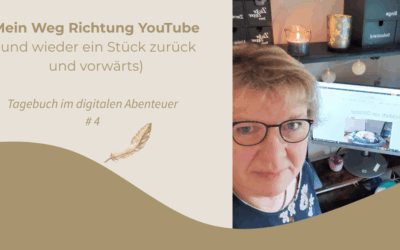 Tagebuch – Mein Weg Richtung YouTube