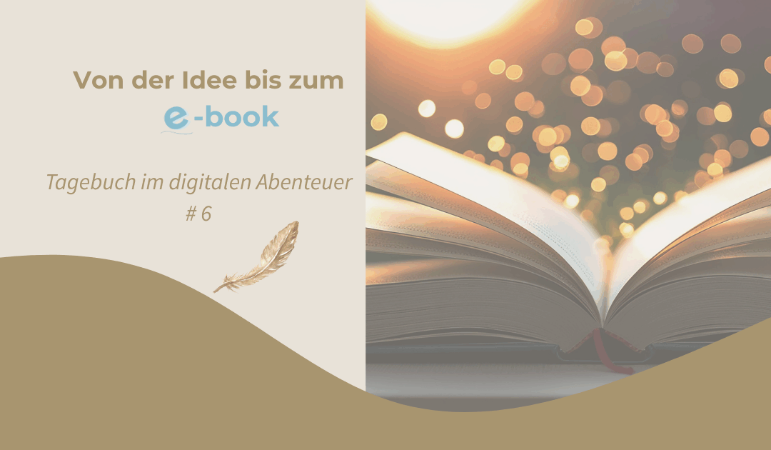 Beitragsbild Von der Idee bis zum e-book