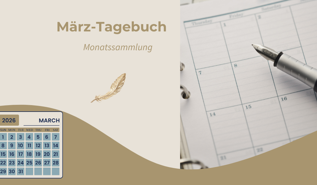 Beitragsbild für das März-Tagebuch im digitalen Abenteuer