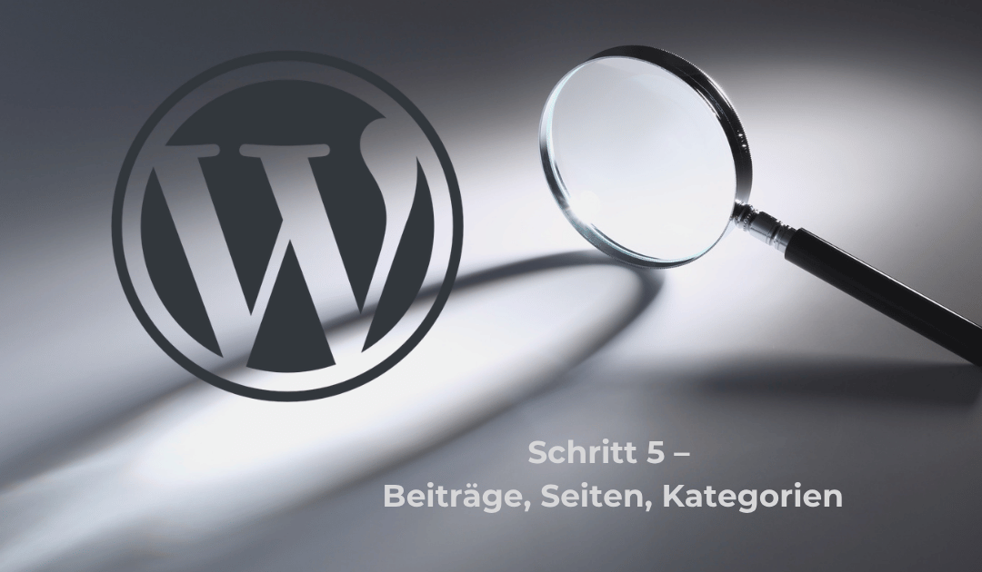 Beiträge oder Seiten? WordPress einfach verstehen