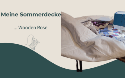 Meine Sommerdecke – ein Quilt für heiße Tage